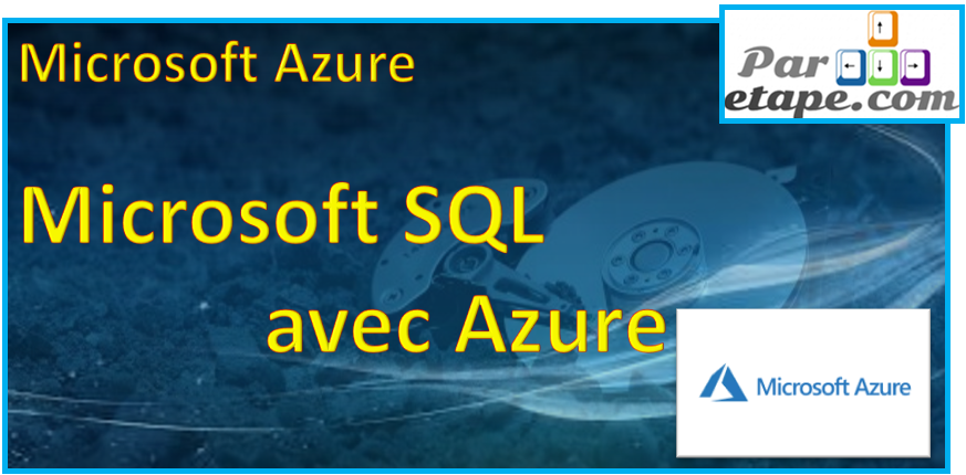 Un serveur SQL sous Azure