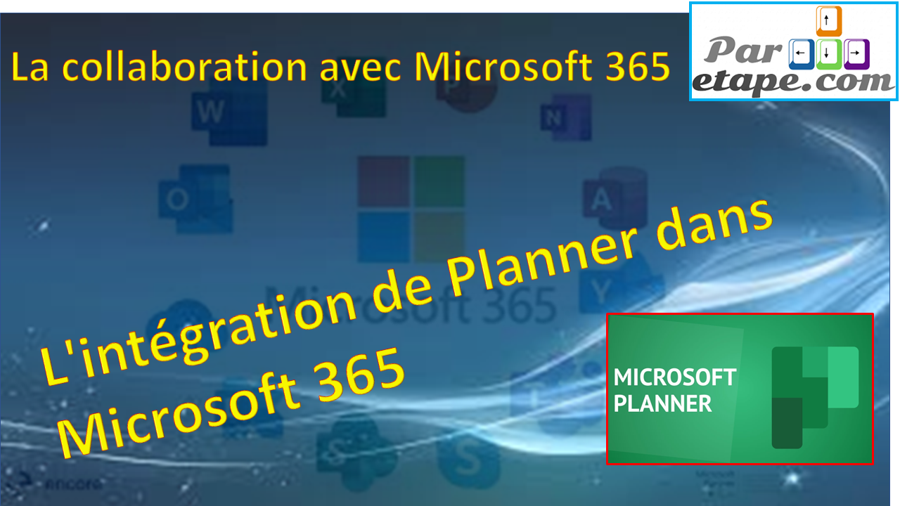 Lintégration de Planner dans Microsoft 365